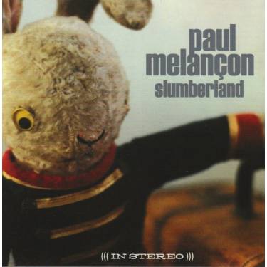MELANCON PAUL - SLUMBERLAND