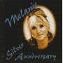 MELANIE - SILVER ANNIVERSARY