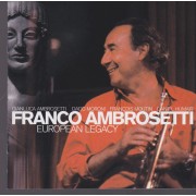 AMBROSETTI FRANCO - EUROPEAN LEGACY