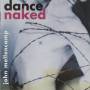 MELLENCAMP JOHN - DANCE NAKED