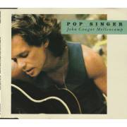 MELLENCAMP JOHN - POP SINGER + 3