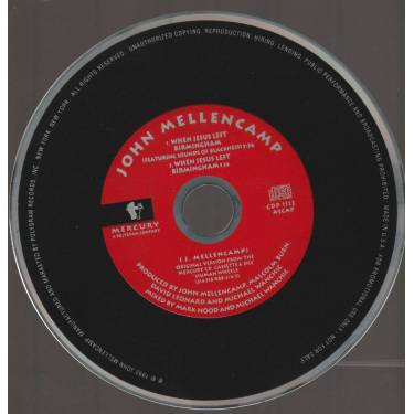 MELLENCAMP JOHN - WHEN JESUS LEFT BIRMINGHAM 2 VERSIONS