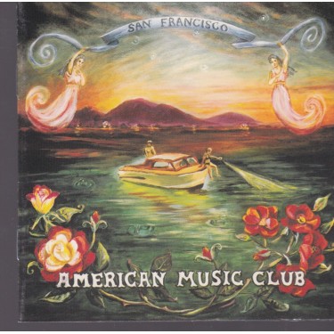 AMERICAN MUSIC CLUB - SAN FRANCISCO