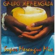 MERENGADA GRUPO - SUPER MERENGUE MIX