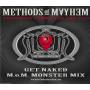 METHODS OF MAYHEM - GET NAKED  + 2