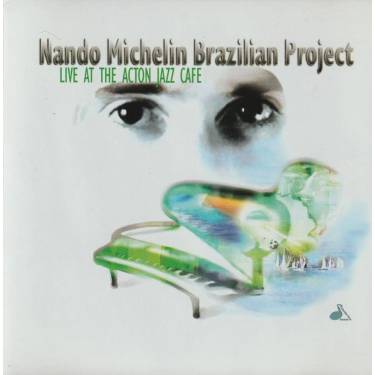 MICHELIN NANDO - LIVE AT THE ACTON JAZZ CAFE