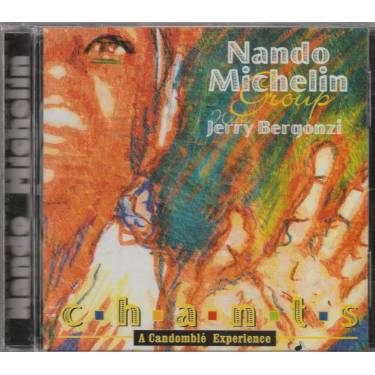 MICHELIN NANDO GROUP WITH JERRY BERGONZI - CHANTA A CANDOMBLE' EXPERIENCE