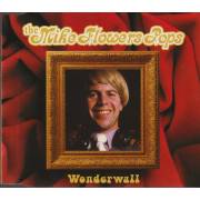 MIKE FLOWERS POPS THE - WONDERWALL + 2