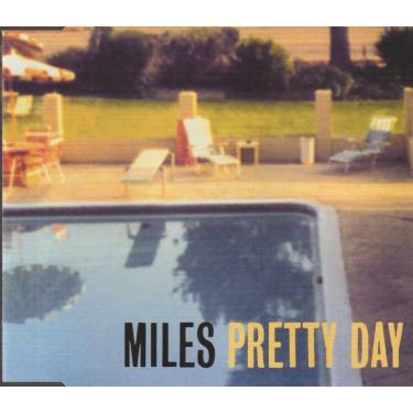 MILES - PRETTY DAY + 3