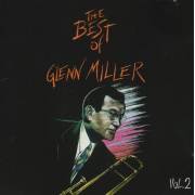 MILLER GLENN - THE BEST OF … VOL 2
