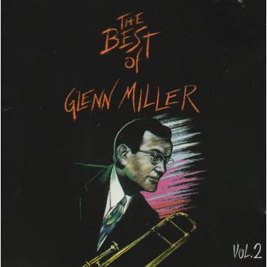 MILLER GLENN - THE BEST OF … VOL 2