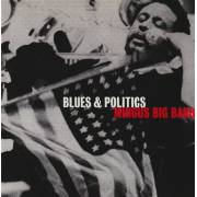 MINGUS BIG BAND - BLUES & POLITICS
