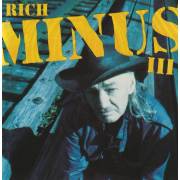 MINUS RICH - III