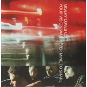 MISERY LOVES CO. - YOUR VISION WAS NEVER MINE TO SHARE