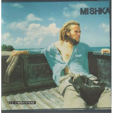 MISHKA - MISHKA