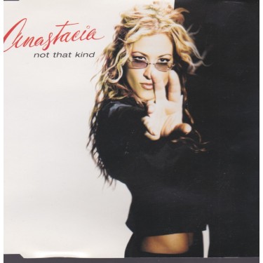 ANASTACIA - NOT THAT KIND 5 VERSIONS