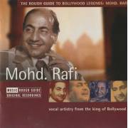 MOHD RAFI - THE ROUGH GUIDE TO BOLLYWOOD LEGENDS