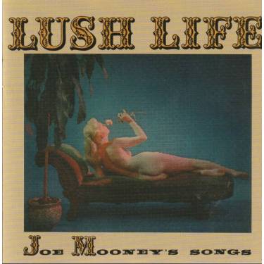 MOONEY JOE - LUSH LIFE