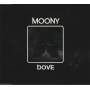 MOONY - DOVE  4 VERSIONS