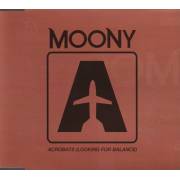 MOONY - ACROBATS (LOOKING FOR BALANCE) 4 MIXES