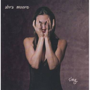 MOORE ABRA - SING