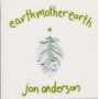 ANDERSON JON - EARTH MOTHER EARTH