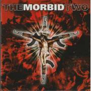 MORBID TWO THE - THE MORBID TWO