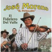 MORENO JOSE EL PATRULLERO - EL FIDELERO DEL VALLE