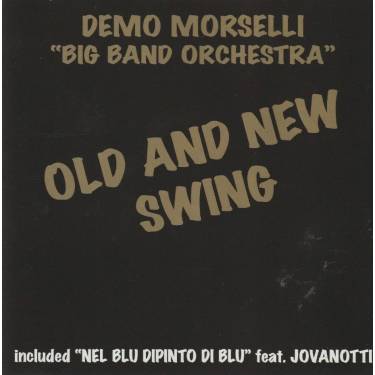 MORSELLI DEMO - OLD AND NEW SWING