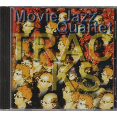 MOVIE JAZZ QUARTET - TRACKS