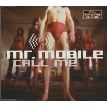 MR. MOBILE - CALL ME 6 VERSIONS