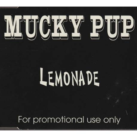 MUCKY PUP - LEMONADE - aquarius age sagl