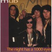 MUD - THE NIGHT HAS 1000 EYES