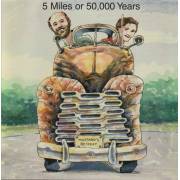 MUSTARD’S RETREAT - 5 MILES OR 50,000 YEARS