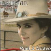 MYLES HEATHER  - RUM & RODEO
