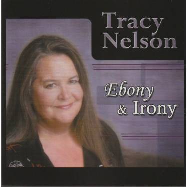 NELSON TRACY - EBONY & IRONY