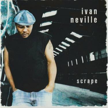 NEVILLE IVAN - SCRAPE