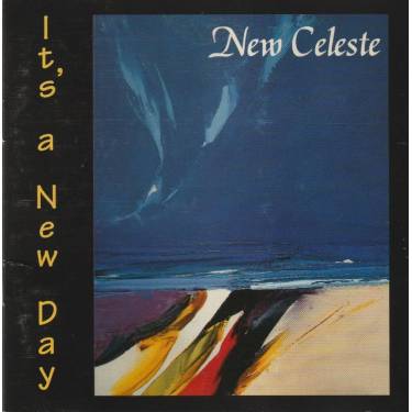 NEW CELESTE - IT'S A NEW DAY
