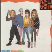 NEW TROLLS - QUELLI COME NOI