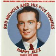 NICHOLS RED AND HIS FIVE PENNIES - HAPPY JAZZ