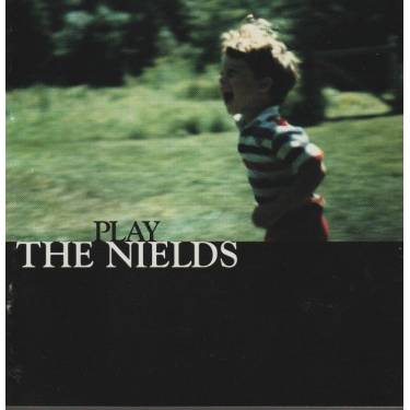 NIELDS THE - PLAY