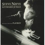 NIEVE STEVE - KEYBOARD JUNGLE PLUS SELECTIONS FROM PLAYBOY