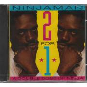 NINJAMAN - 2 FOR 1