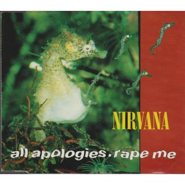 NIRVANA - ALL APOLOGIES - RAPE ME - MOIST VAGINA