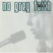 NO GREY FAITH - SECRETS ALL TOLD THE SONGS OF SANDY DENNY