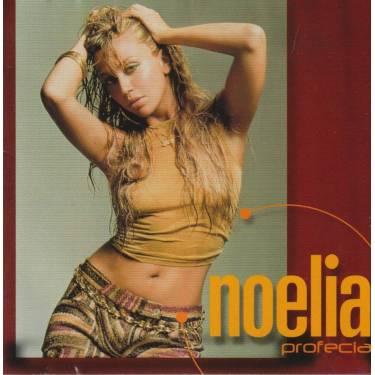 NOELIA - PROFECIA