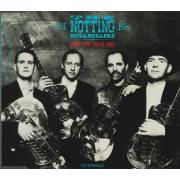 NOTTING HILLBILLIES THE - YOUR OWN SWEET WAY + 2