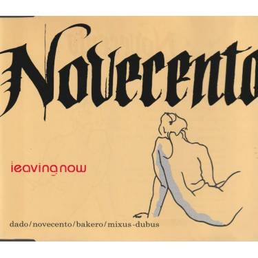 NOVECENTO - LEAVING NOW  6 MIXS