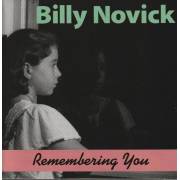 NOVICK BILLY - REMEMBERING YOU