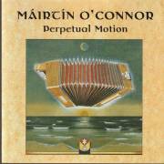 O'CONNOR MAIRTIN - PERPETUAL MOTION